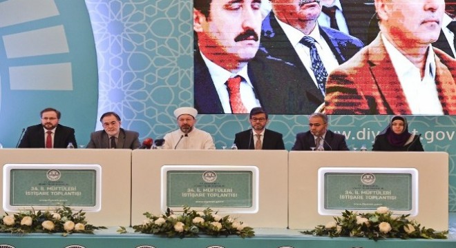 Diyanet İşleri Başkanı Erbaş, ‘34. İl Müftüleri İstişare Toplantısı’ sonuç bildirgesini açıkladı