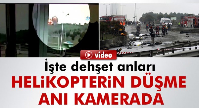 İstanbul Büyükçekmece de helikopterin düşme anı