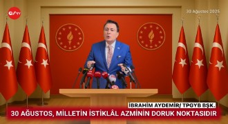 Aydemir: 30 Ağustos, milletin istiklâl azminin doruk noktasıdır